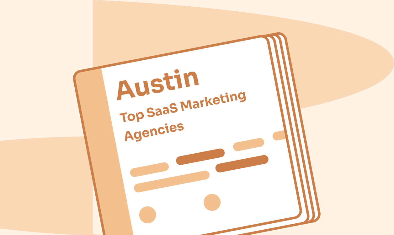 15 Top SaaS Marketing and Advertising Agencies in Austin